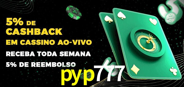 Promoções do cassino ao Vivo pyp777